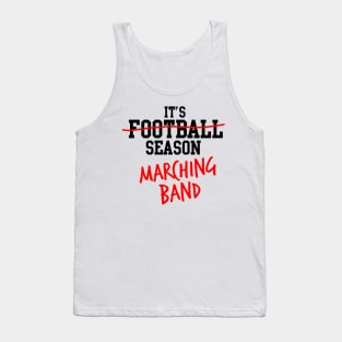 It's marching band season Tank Top